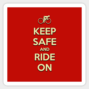 Keep Safe And Ride On Repost Sticker